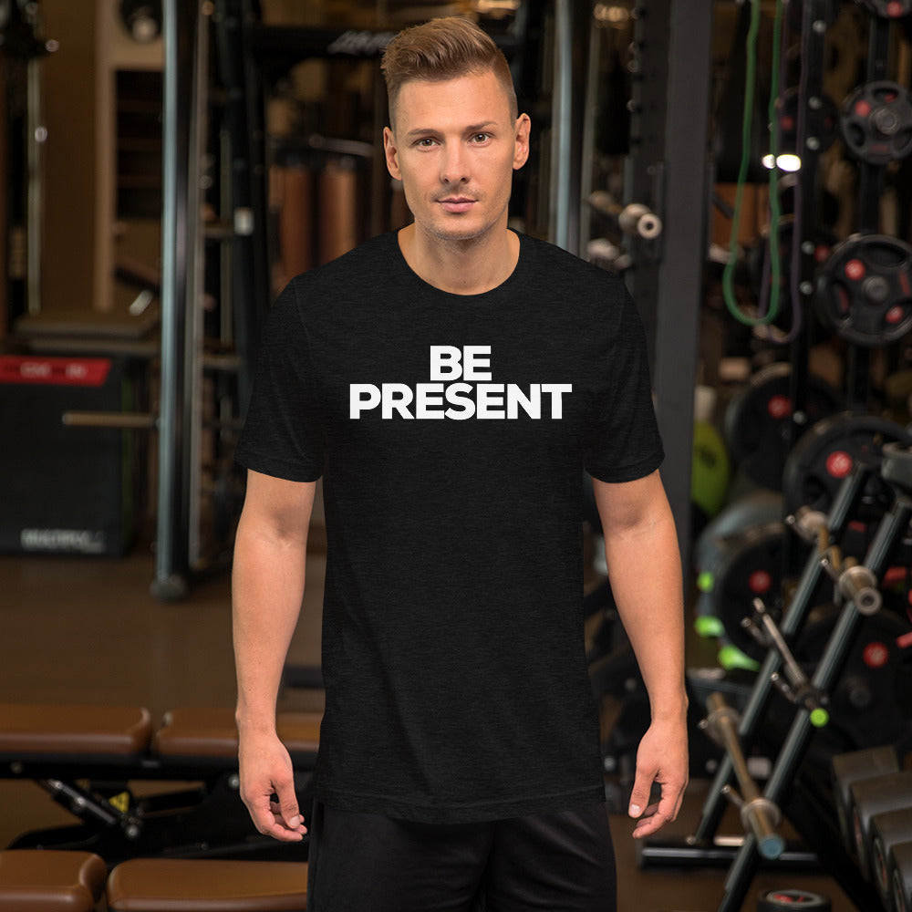 Be PRESENT- BLK